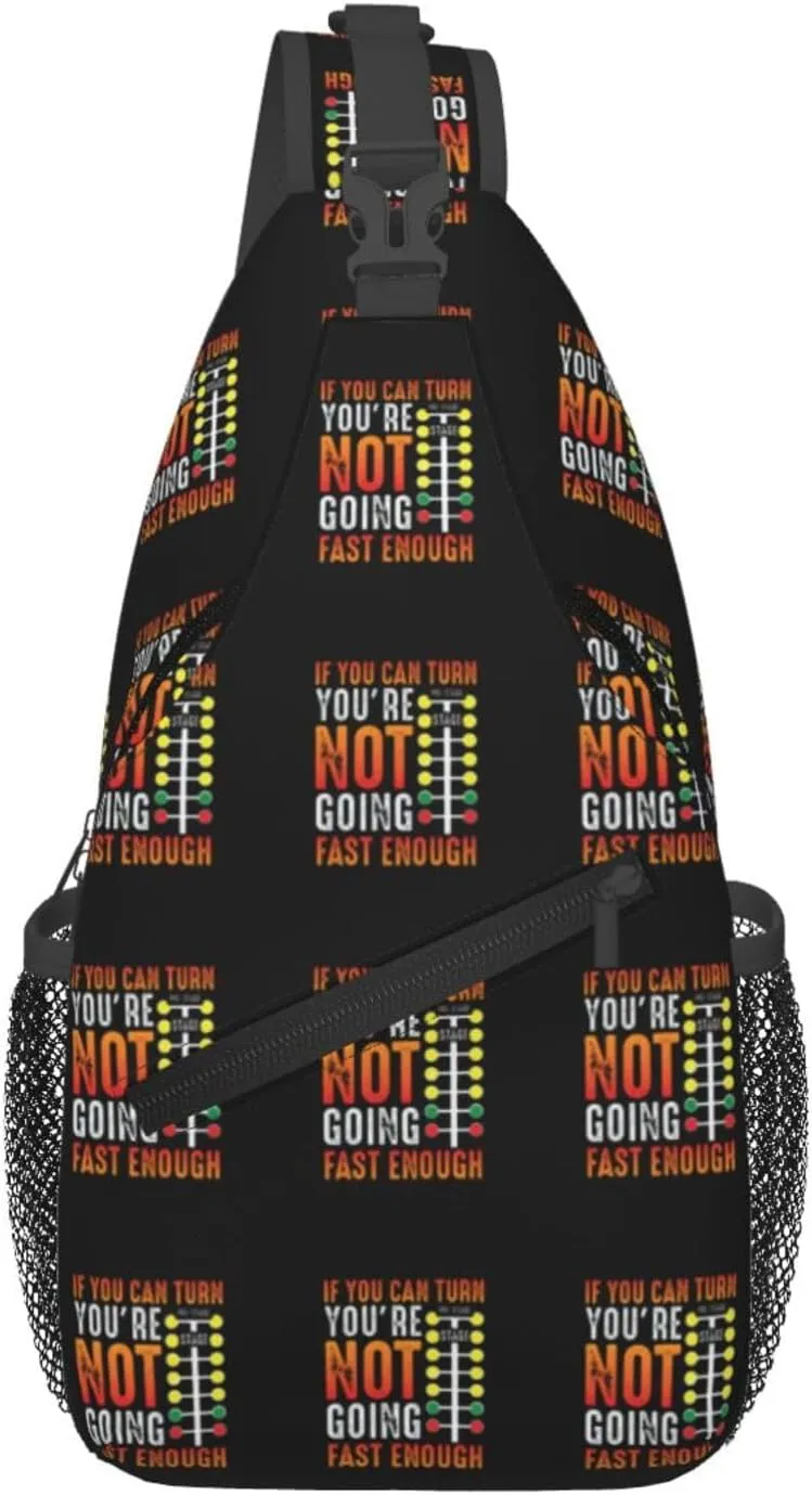 Dragster Saying Race car Driver Skill Sling Bag Crossbody Backpack Shoulder Casual Daypack Bag for Men Women