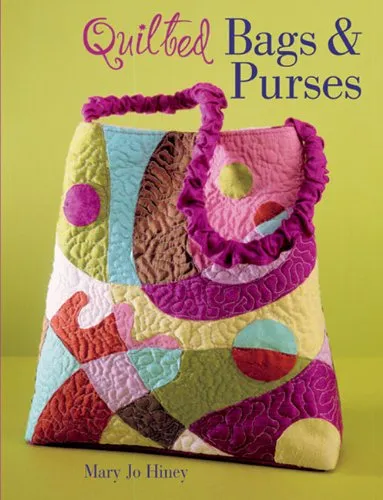 Quilted Bags & Purses Hardcover – April 1, 2005